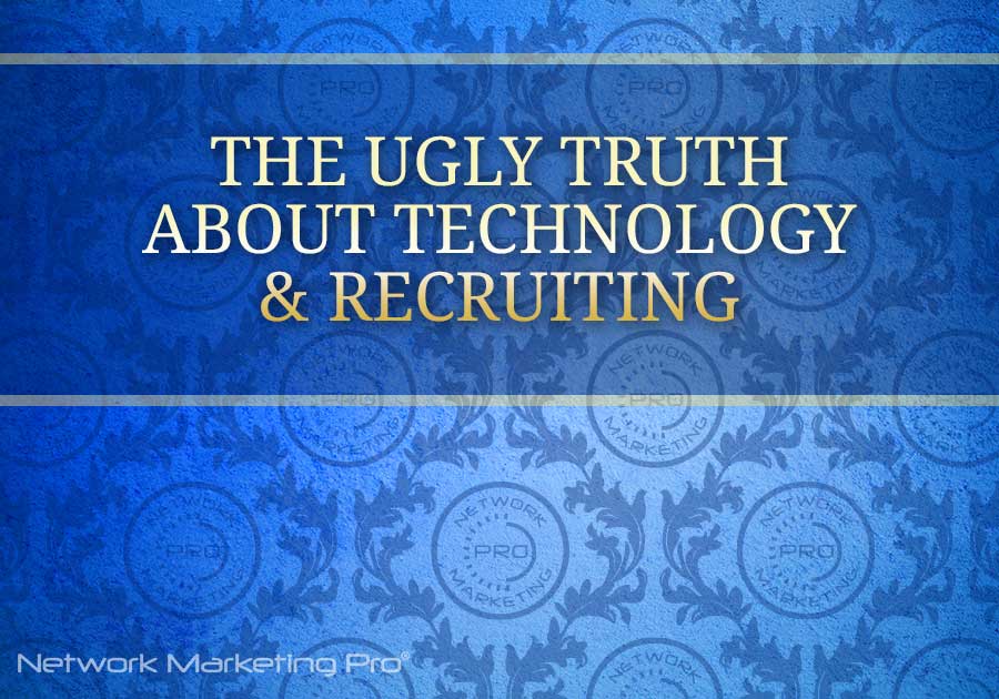 The Ugly Truth About Technology and Recruiting