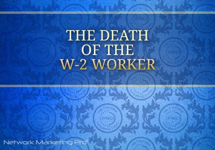 The Death of the W-2 Worker