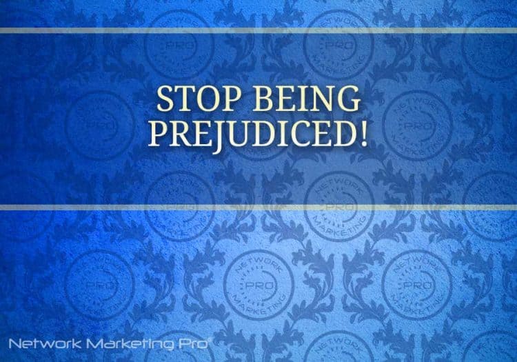 stop being prejudiced