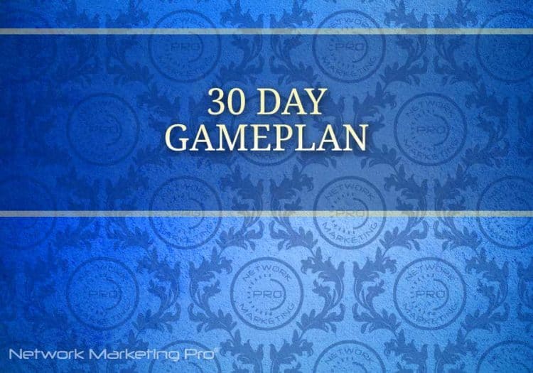 30 day gameplan