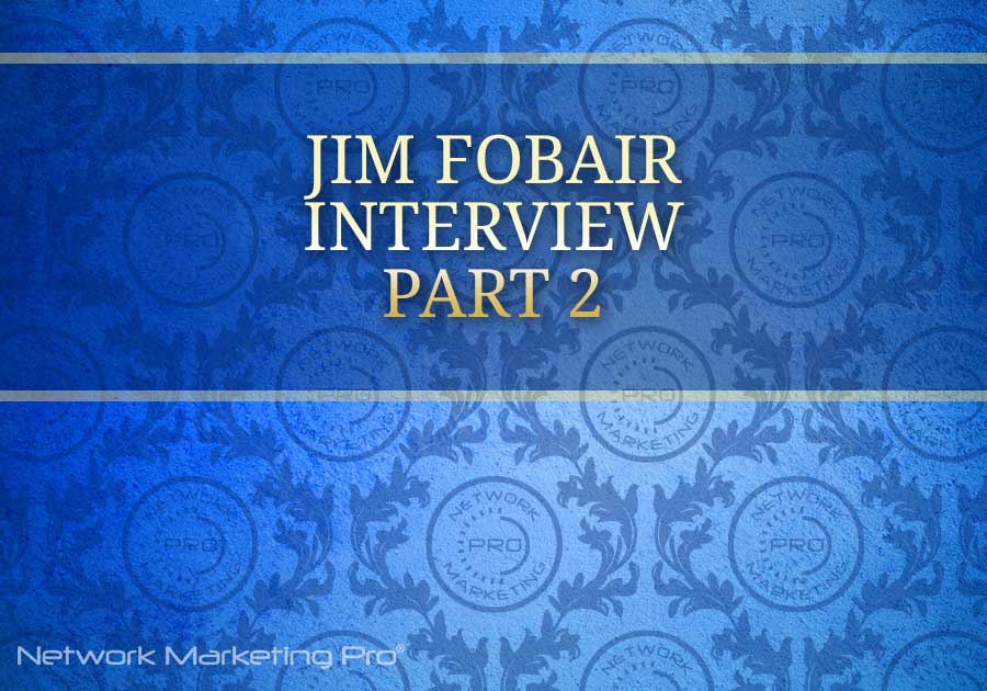 Jim Fobair Interview -- Part 2