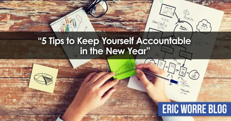 5 Tips to Keep Yourself Accountable