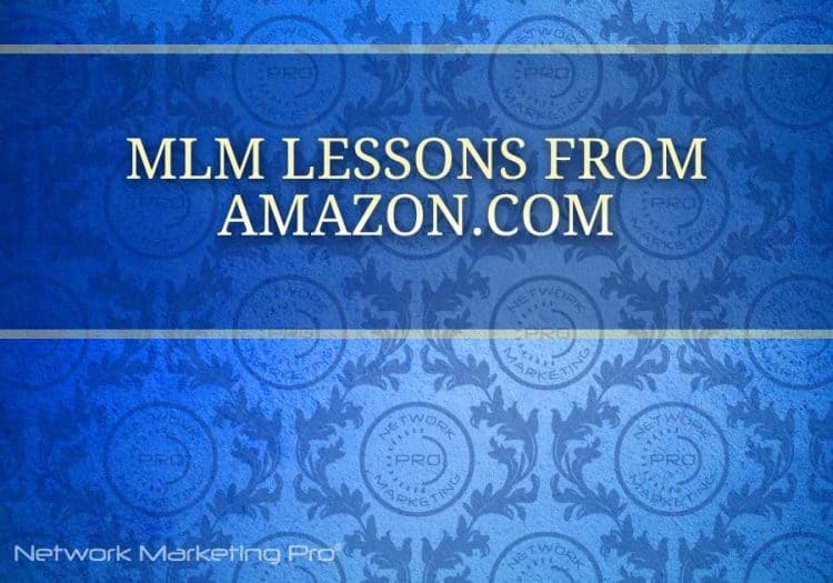 MLM Lessons from Amazon.com
