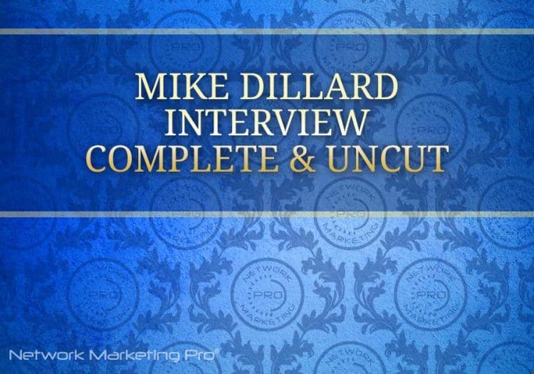 Mike Dillard Complete Interview