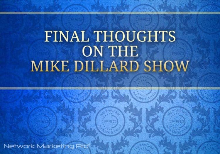 Final Thoughts on the Mike DIillard Interview