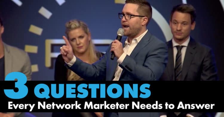 Episode-3 Questions Every Network Marketer Needs to Answer
