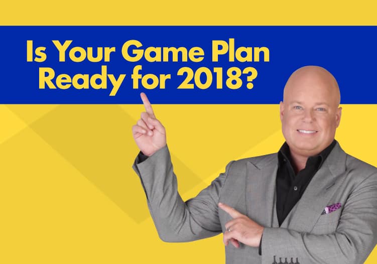 Game Plan Ready for 2018