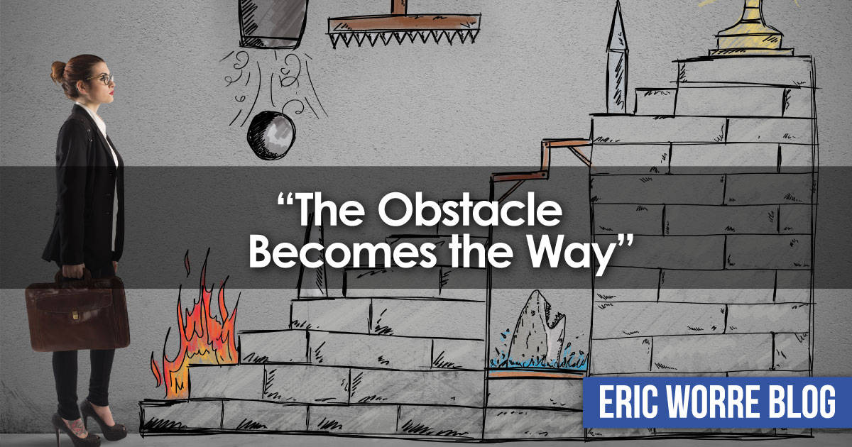 The Obstacle Becomes the Way