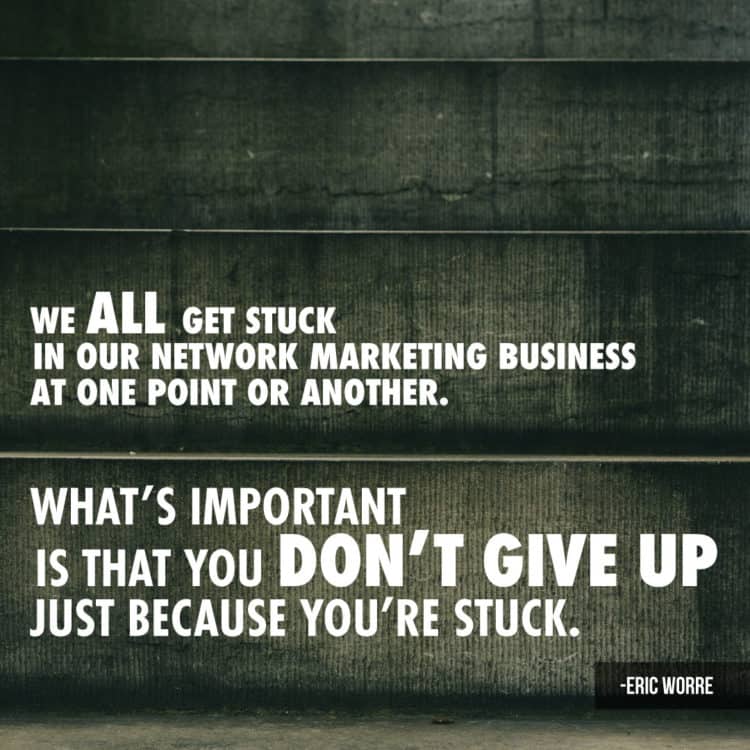 We All Get Stuck in Network Marketing