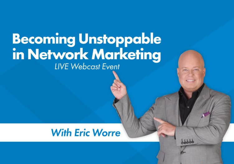 Becoming Unstoppable in Network Marketing