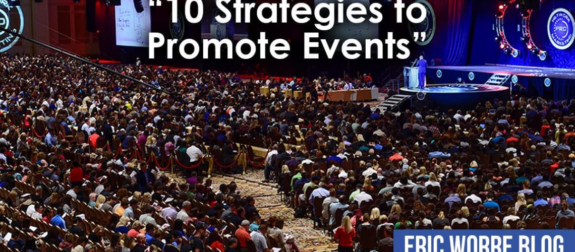 10 Strategies to Promote Events