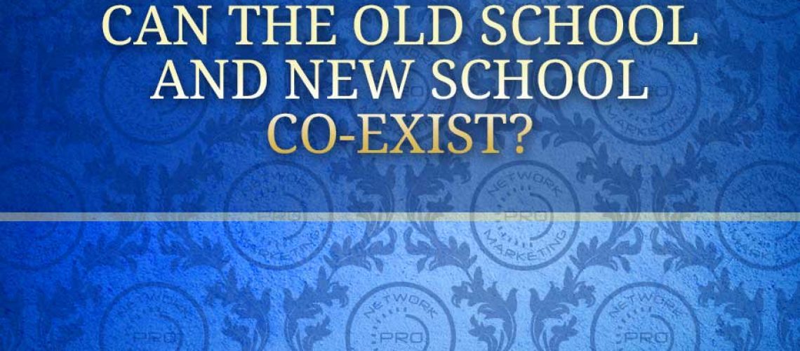 Can the Old School and New School Co-exist?