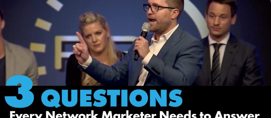 Episode-3 Questions Every Network Marketer Needs to Answer